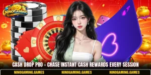 Cash Drop Pro – Chase Instant Cash Rewards Every Session
