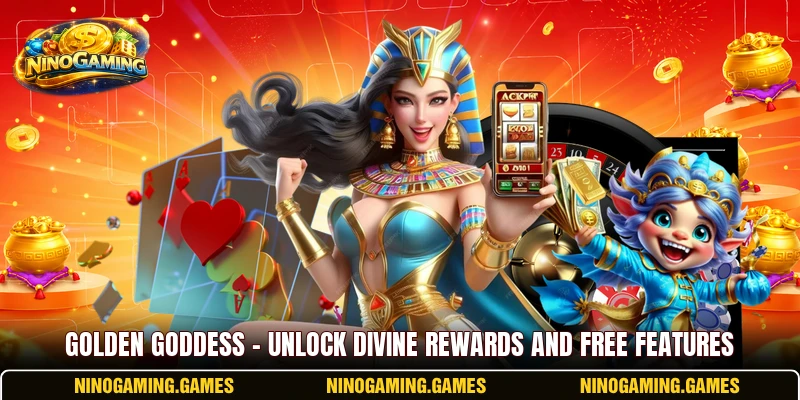 Golden Goddess – Unlock Divine Rewards And Free Features