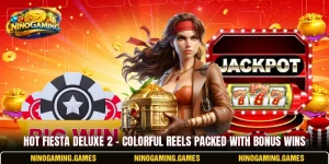 Hot Fiesta Deluxe 2 – Colorful Reels Packed With Bonus Wins
