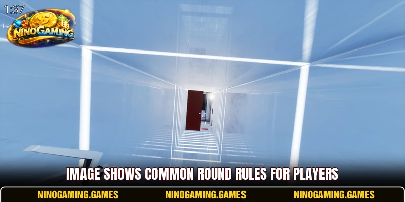 Image shows common round rules for players Image shows common round rules for players
