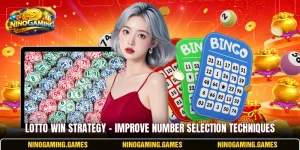 Lotto Win Strategy – Improve Number Selection Techniques