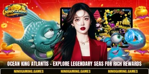 Ocean King Atlantis – Explore Legendary Seas For Rich Rewards