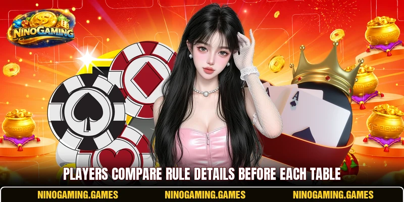 Players compare rule details before each table Players compare rule details before each table