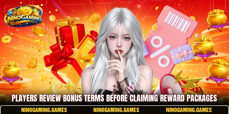 Players review bonus terms before claiming reward packages Players review bonus terms before claiming reward packages