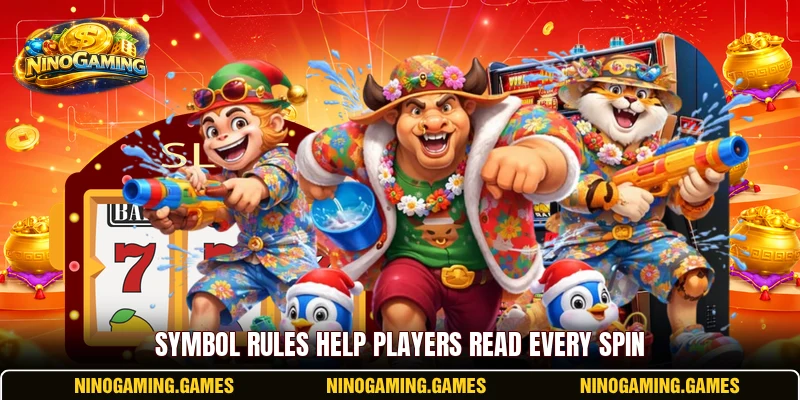 Symbol rules help players read every spin